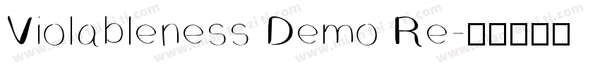 Violableness Demo Re字体转换